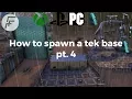 ARK Survival Evolved How to spawn a Tek Dino gate Tek base part 4