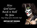 Download Lagu Kiss God Gave Rock 'n' Roll to You Sing Along Lyrics