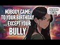 Download Lagu Your Bully Confesses On Your Birthday [Protective][F4A] Girlfriend Roleplay