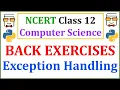 Solved Back Exercise Questions Class 12 Exception Handling in Python NCERT Computer Science Lec 9