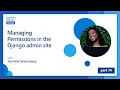 Managing Permissions in the Django admin site 14 of 24 Django for Beginners