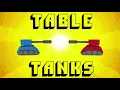 Table Tanks