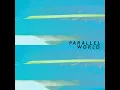 Parallel World