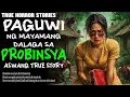 PAG-UWI NG MAYAMANG DALAGA SA PROBINSYA | Kwentong Aswang | True Story