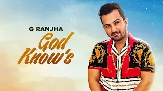 8. GOD KNOW'S : G Ranjha (OFFICIAL VIDEO) Deep Jandu | From The Album - Cali Da Velly