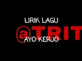 Lirik lagu-AYO KERJO. cover laoneis band