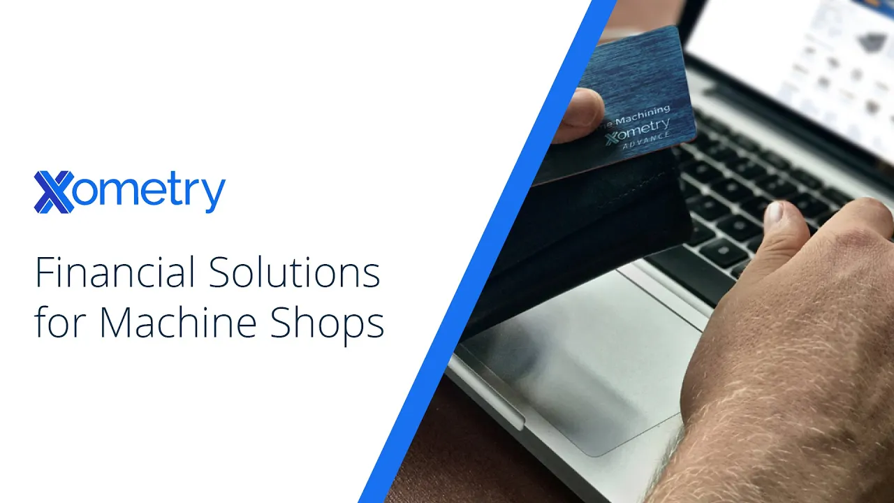 Simplify Your Cash Flow With Xometry’s Financial Solutions