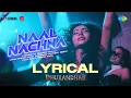 Lagu Naal Nachna - Lyrical | Dhurandhar | Ranveer Singh, Sara Arjun, Shashwat S, Afsana K, Reble, Irshad