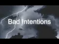 Bad Intentions by Niykee Heaton (lyrics) without migos