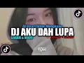 Download Lagu DJ AKU DAH LUPA X GARAM DAN MADU VIRAL TIKTOK 2025