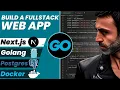nextjs 14 Go Docker Build a fullstack rest API in TypeScript and Go