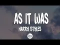 Download Lagu Harry Styles - As It Was (Lyrics)