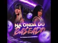 Na Onda do Baseado