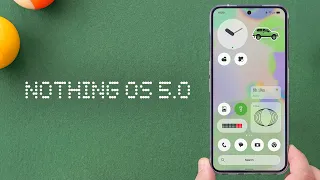 The Next Chapter: Nothing OS 5.0