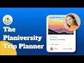 The Planiversity Trip Planner