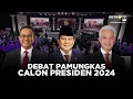 Download Lagu [FULL] DEBAT PAMUNGKAS CALON PRESIDEN 2024, 04 FEBRUARI 2024