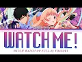 Download Lagu WITCH WATCH - Opening FULL『Watch Me!』by YOASOBI (Lyrics)