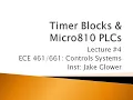 ECE 461 04 Timers with a Micro810 PLC