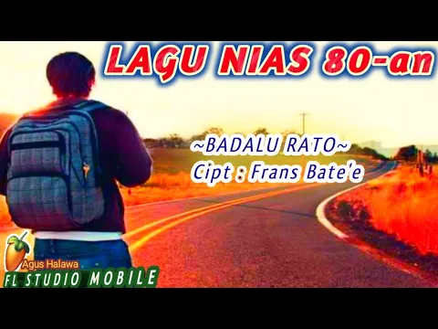 Download MP3 Lagu Nias 80-an ❗Badalu Rato Cipt : Frans Bate'e ❗By Agus Halawa ❗