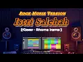 Download Lagu ISTRI SALEHAH - RHOMA IRAMA [ COVER ROCK VERSION] 