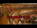 What does hexynoic acid mean