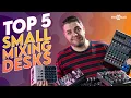 Download Lagu Top 5 Small Mixing desks of the Year - Find Your Perfect Audio Mix!