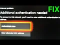 How To FIX Xbox Series S Additional Authentication Required Full Tutorial