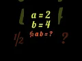 Download Lagu Find ½ab | Aljabar #matematika #aljabar #shorts