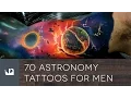 70 Astronomy Tattoos For Men