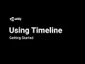 Using Timeline Getting Started