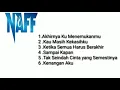 Download Lagu Naff Full Album - 6 lagu terbaik