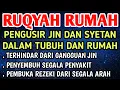 Download Lagu POWERFULL RUQYAH RUMAH PENGUSIR JIN DAN SETAN