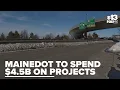 MaineDOT plans to spend 4 5 billion over next 3 years on nearly 2 800 projects