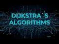 Dijkstra s Algorithm Finding the Shortest Path