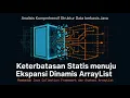 Analisis Struktur Data Java Mengatasi Keterbatasan Array Statis dengan ArrayList