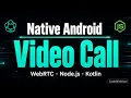Node js Signaling Server Setup Native Android Call with Node js Signaling - Part 3