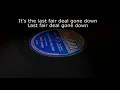 Robert Johnson - "Last Fair Deal Gone Down" - with LYRICS