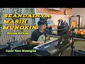 Download Lagu Seandainya masih mungkin - Meriam Bellina(cover Yano Wurangian)