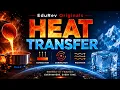 Heat Transfer Physics for JEE Main Advanced