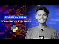 Python program to reverse an Array How to reverse array in Python