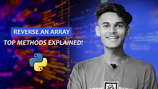 Python program to reverse an Array How to reverse array in Python
