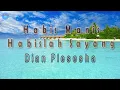 Habis Manis Habislah Sayang - Dian Piesesha (lirik Lagu)| Lagu Indonesia  ~ bergetar tubuhku menahan
