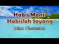 Habis Manis Habislah Sayang - Dian Piesesha (lirik Lagu)| Lagu Indonesia  ~ bergetar tubuhku menahan