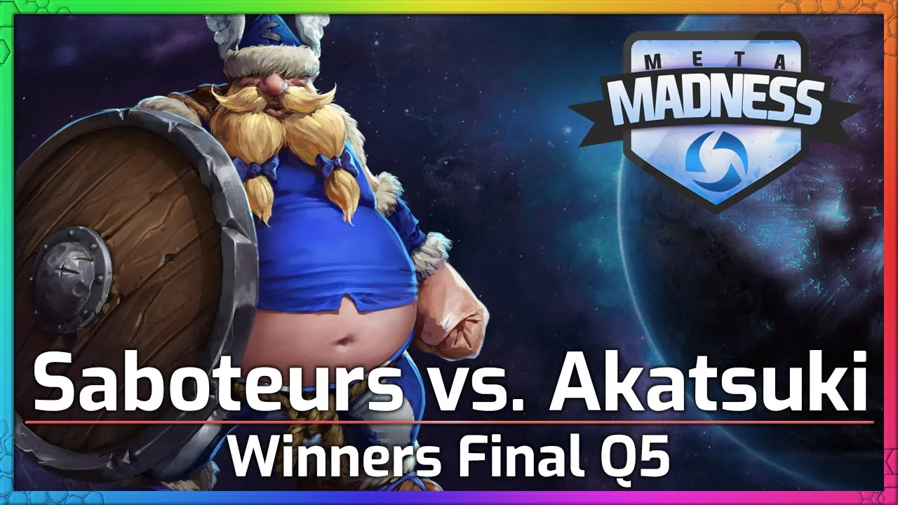 Akatsuki vs. Saboteurs - Winners Final Q5 - Heroes of the Storm