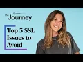 The Top 5 SSL Issues to Avoid and How To Fix The Journey