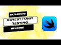 Mastering Unit Test UI Tests in Xcode XCTestCases in Xcode 15 - iOS 17