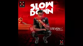 steven c slow down