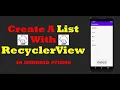 How to Create a List with RecyclerView Android Studio Tutorial - Quick and Easy