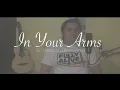 In Your Arms - Liveloud Cover