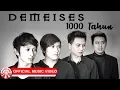 Download Lagu Demeises - 1000 Tahun [Official Music Video HD]